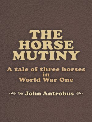 cover image of The Horse Mutiny